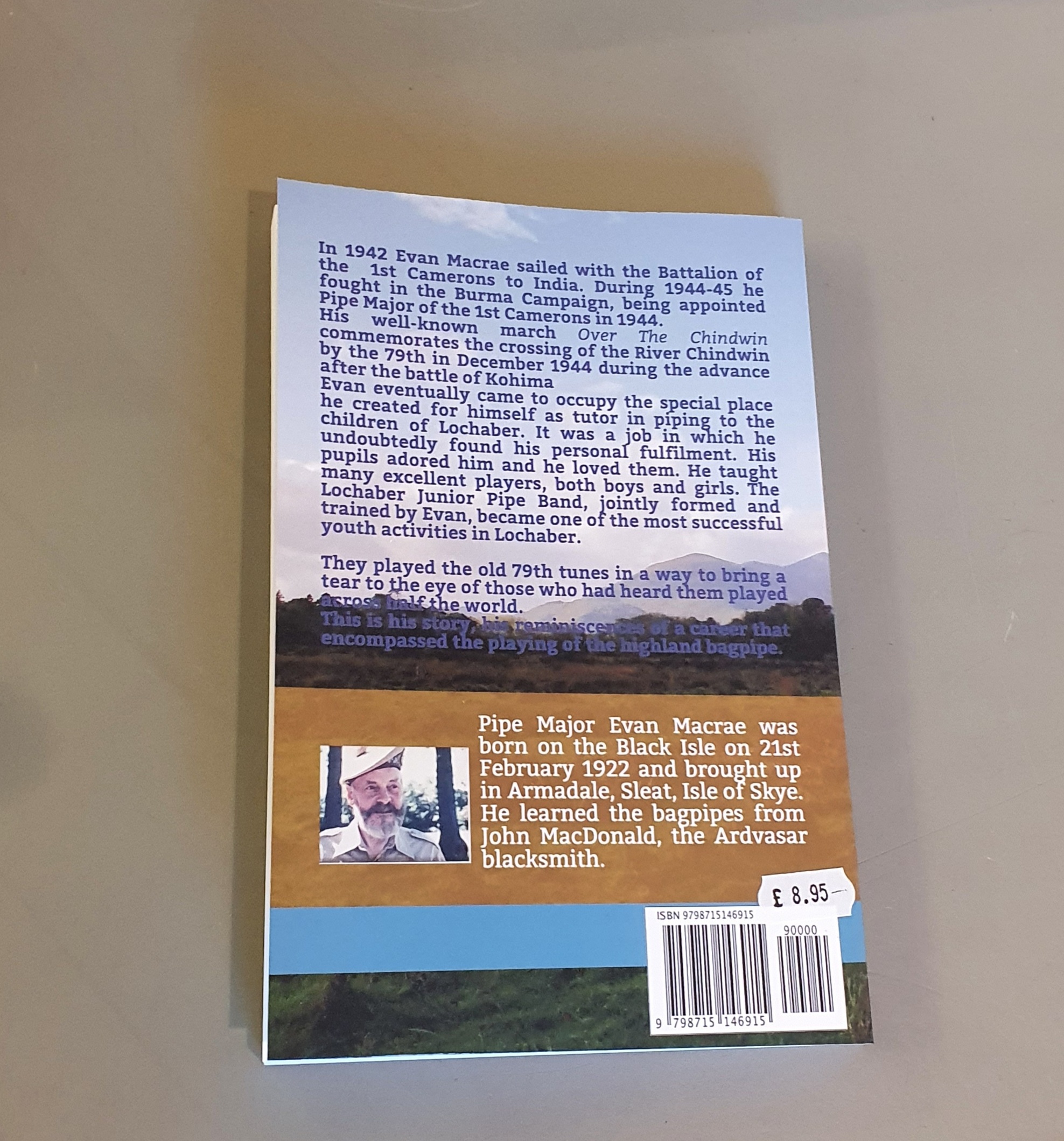 Over the Chindwin to Lochaber - A Scottish Piper's memoir